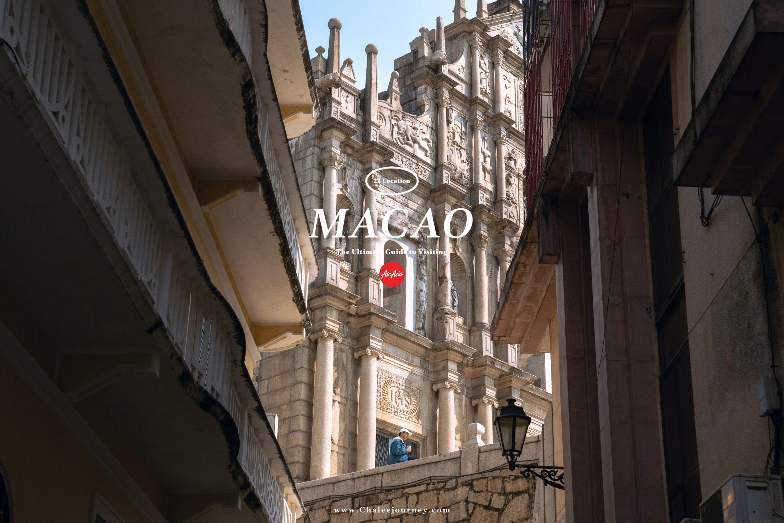 The Ultimate Guide to Visiting : MACAO